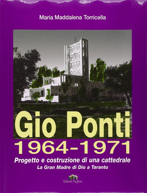 Gio Ponti 1964-1971