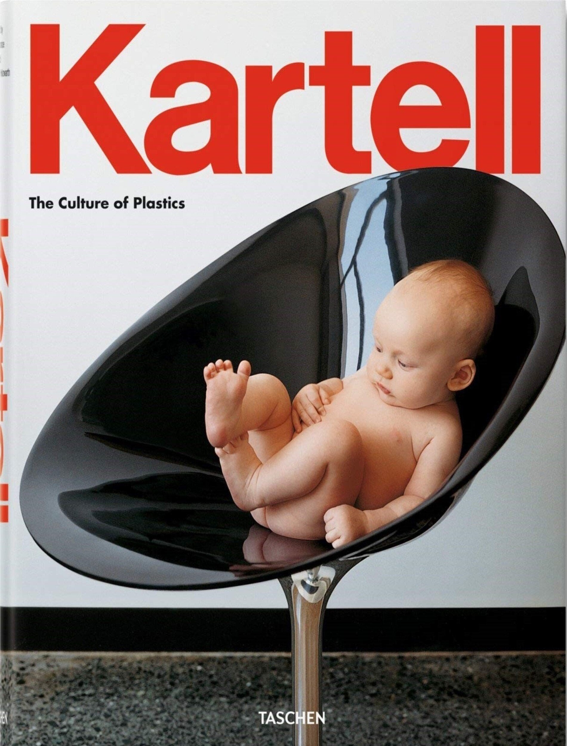 Kartell, The Culture of Plastics