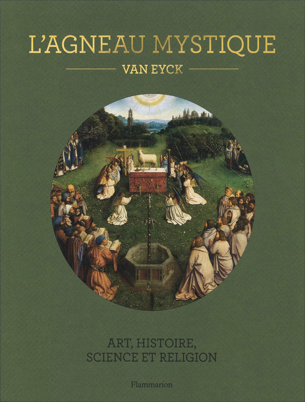 L'agneau mystique, Van Eyck, Art, Histoire, Science et religion