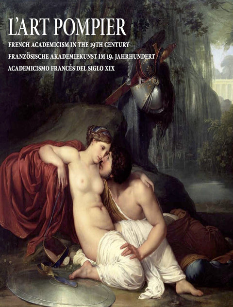 L'art pompier, French academicism in the 19th Century