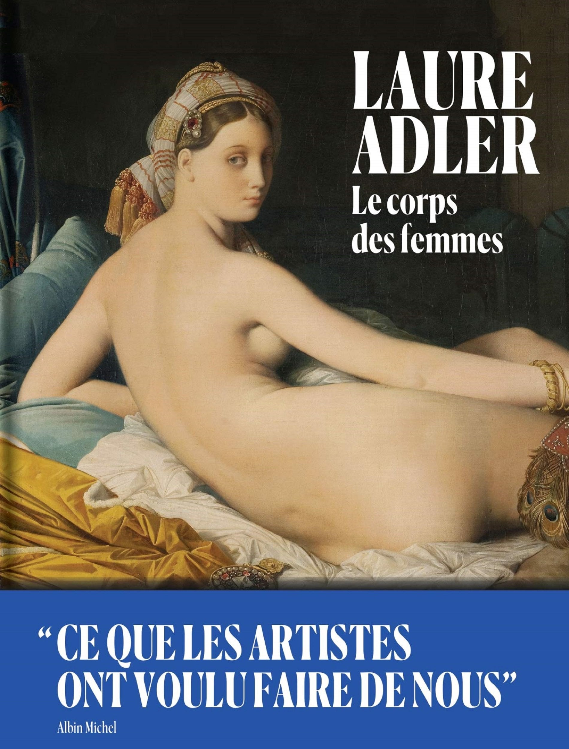 Laure Adler, le corps des femmes