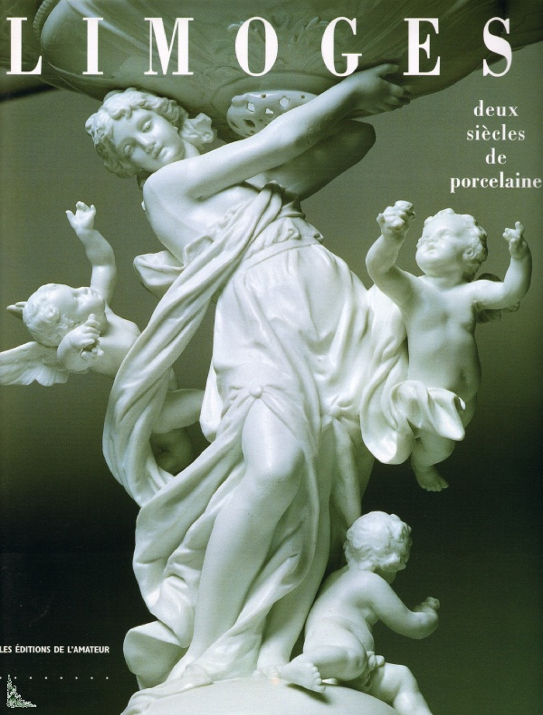 Limoges,  Deux siècles de porcelaine