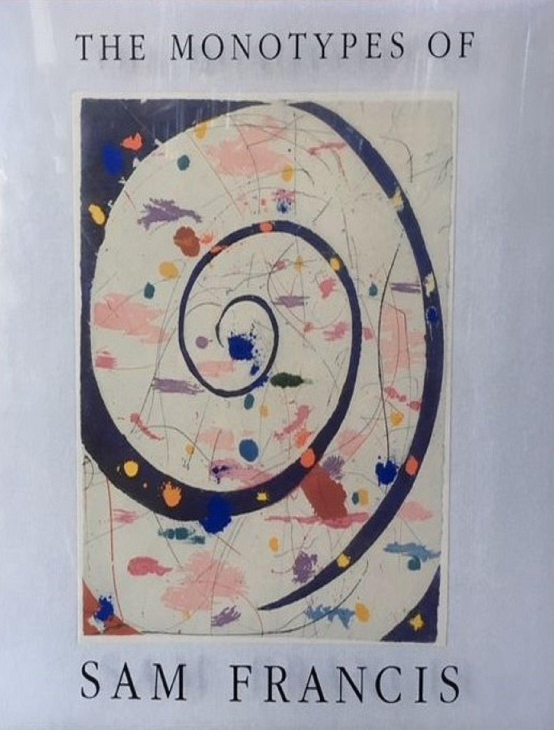 The Monotypes of Sam Francis