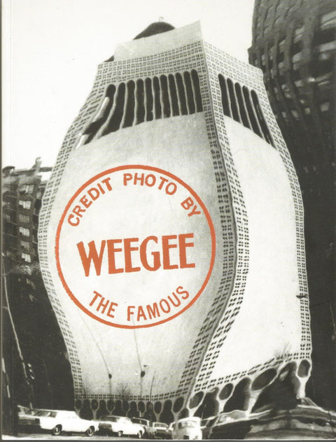 Weegee The Famous, Collecton Michèle & Michel Auer