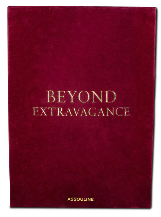 Beyond Extravagance : A Royal Collection of Gems and Jewels (Deluxe Edition)